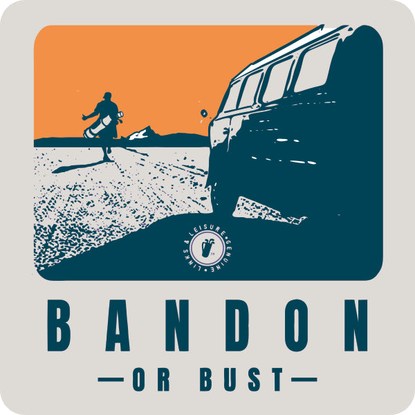 "Bandon or Bust"